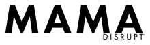 As seen in Mama Disrupt logo